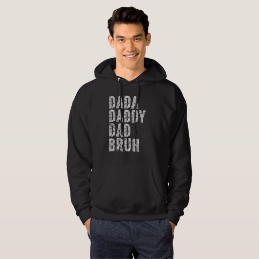 Dada Daddy Dad Bruh Papa Father Day Hoodie (Voorkant volledig)