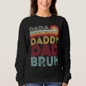 Dada Daddy Dad Bruh Retro 80s Sunset Fathers Day Trui (Voorkant)
