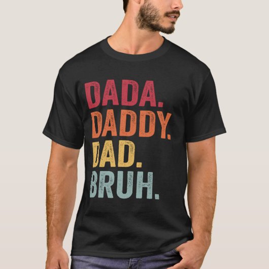 Dada Daddy Dad Bruh Shirt Mannen Funny Vaderdag Da (Voorkant)