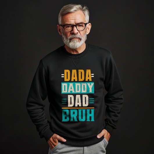 Dada Daddy Dad Bruh T-shirt