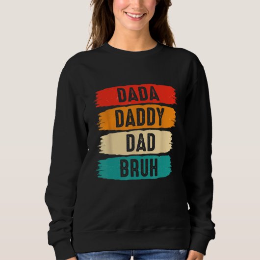 Dada Daddy Dad Bruh Trui (Voorkant)