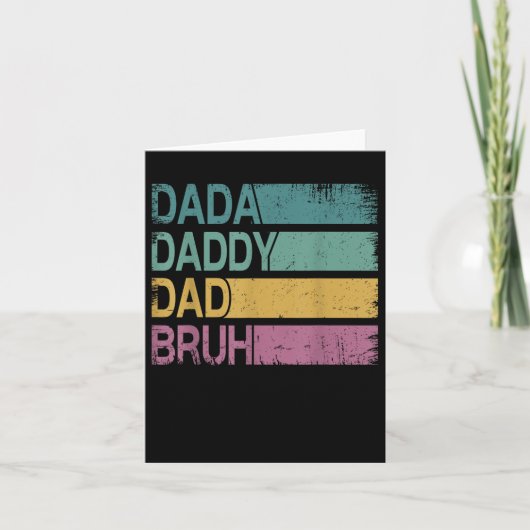 Dada Daddy Papa Bruh T-shirt Mannen Grappige Vader Kaart (Voorkant)
