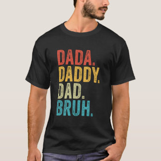 Dada Daddy Vader Bruh Vaderdag T-shirt