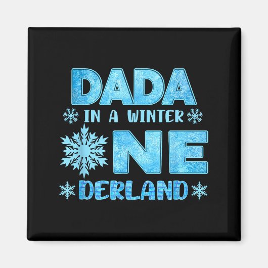 Dada In A Winter Onederland Bday Girl Sweet Snowfl Magneet (Voorkant)