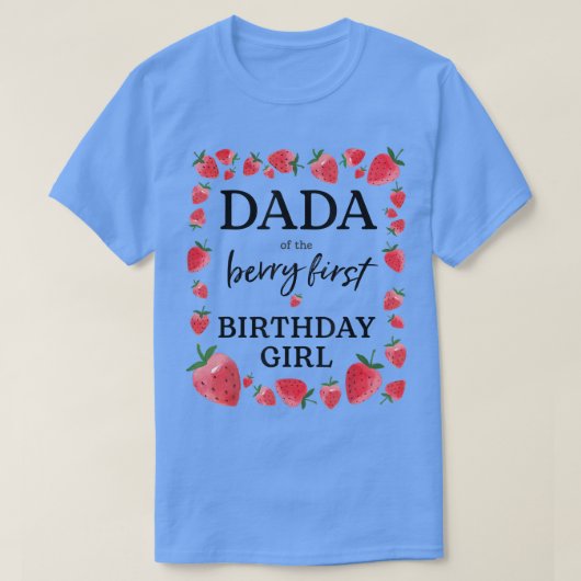 Dada of The Berry First Birthday Girl Sweet One St T-shirt (Design voorkant)