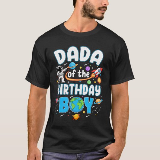 Dada Of The Birthday Boy Astronaut Family Space Pl T-shirt (Voorkant)