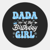 Dada Of The Birthday Girl Snowflakes Winter Christ Ronde Sticker (Voorkant)