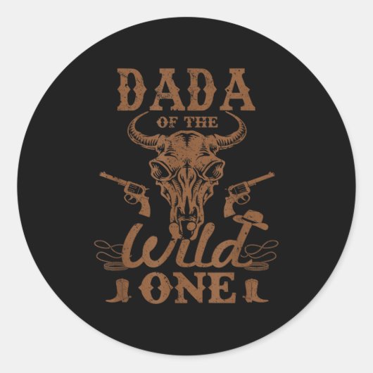 Dada Of The Wild One Cowboy Western Rodeo Party Ma Ronde Sticker (Voorkant)