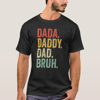Dada papa Bruh  Retro Proud Grandad Fa T-shirt