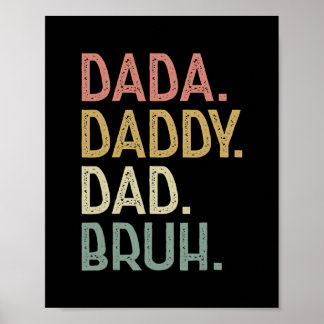Dada Papa papa Bruh Birthday voor vaders Mannen Poster
