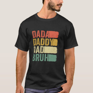 Dada papa papa bruh retro grappig vaderschap vader t-shirt