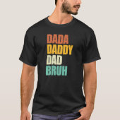 Dada papa Papa Bruh Retro Vaderdag T-shirt (Voorkant)