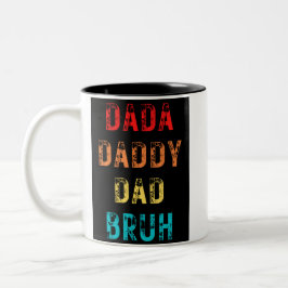 Dada Papa Papa Bruh Two-Tone Coffee Mok