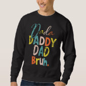 Dada papa Papa Bruh Vaderdag Cool Dad Trui (Voorkant)