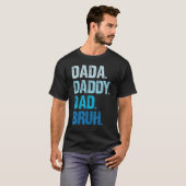 Dada papa Papa Bruh Vaderdag Papa Apparel Vint T-shirt (Voorkant volledig)
