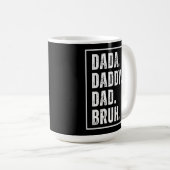 Dada Papa Papa Papa Bruh heeft Vaderdag in nood Koffiemok (Voorkant rechts)