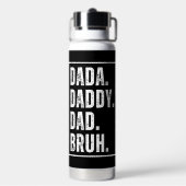 Dada Papa Papa Papa Bruh heeft Vaderdag in nood Waterfles (Achterkant)