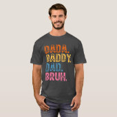 Dada papa vader bruh retro  vaders dag 2023 t-shirt (Voorkant volledig)