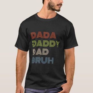 Dada papa vader bruh vaders dag 2023 t-shirt