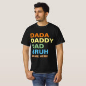 DADA PAPPIE PAAA BRUH T-SHIRT (Voorkant volledig)