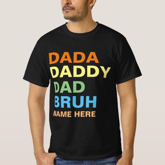 DADA PAPPIE PAAA BRUH T-SHIRT (Voorkant)
