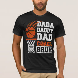 dada pappie papa coach bruh Basketbal Vaderdag T-shirt