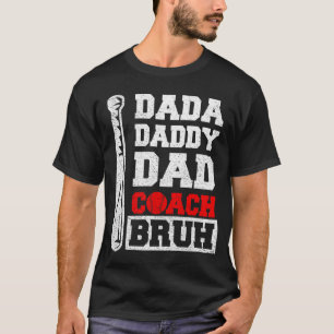 dada pappie papa coach gastheer Vaderendag honkbal T-shirt