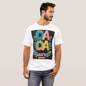 DADA SAURUS T-shirt – De ultieme dinosaurusvader (Voorkant volledig)