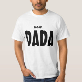 DADA T-SHIRT