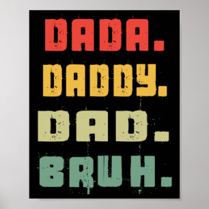 Dada Vader Papa Bruh Vaderdag Vintage Grappige Vad Poster