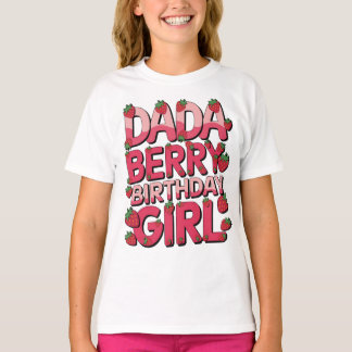 DADA VAN DE BESSEN VERJAARDAG MEISJE Partij Aardbe T-shirt