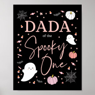 Dada van de Spooky One Girl Eerste Verjaardag Roze Poster