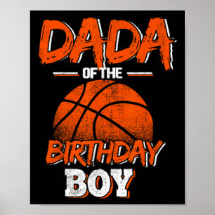 Dada van de verjaardag jongen basketbal lover dadd poster