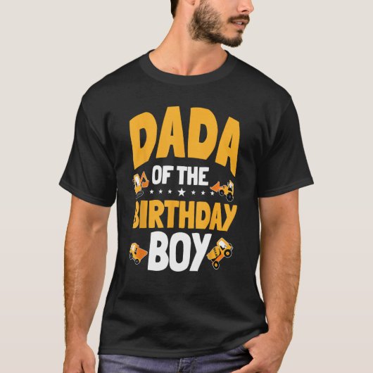 Dada van de Verjaardag Jongen Bouwer Dag T-shirt (Voorkant)