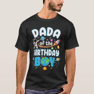 Dada Van De Verjaardagsjongen Astronaut Familie Ru T-shirt