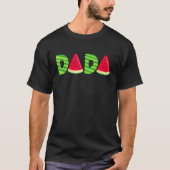 Dada Watermelon Summer Fruit Watermelon Slice Fath T-shirt (Voorkant)