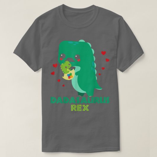 Dadasaurus Rex Autism Awareness Month Autistic ADH T-shirt (Design voorkant)