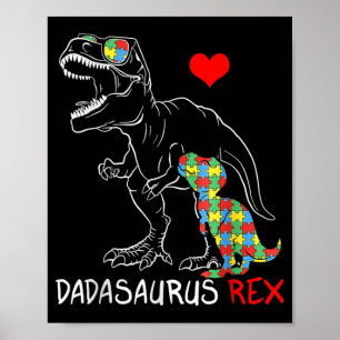 Dadasaurus Rex Autism Awareness Proud Dad's Poster