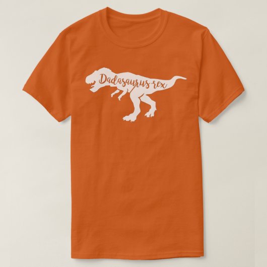 Dadasaurus Rex Funny Dad Dinosaur T-shirt (Design voorkant)