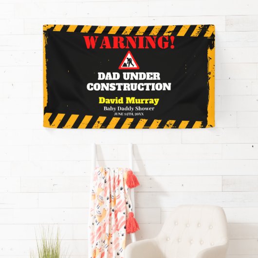 Dadchelor Party | Waarschuwing DAD in aanbouw Spandoek (Insitu)