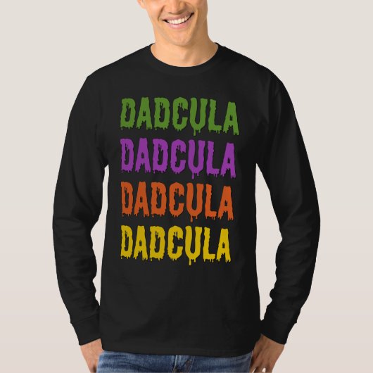 Dadcula Dripping Font Generic Halloween Costume T-shirt (Voorkant)