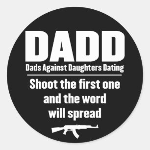 dadd - advertenties tegen dochters die grappig zij ronde sticker