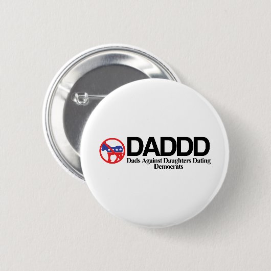 DADDD RONDE BUTTON 5,7 CM (Voorkant /achterkant)