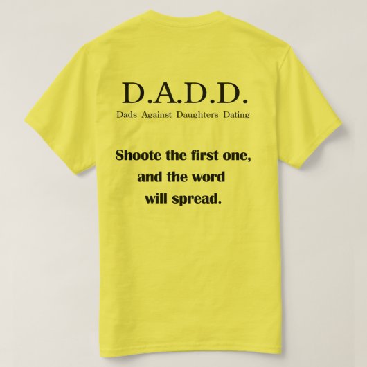 Daddies tegen Daughters Dating T-Shirt (Design achterkant)