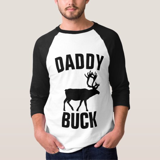 DADDY BUCK, Funny DAD T-Shirts (Voorkant)