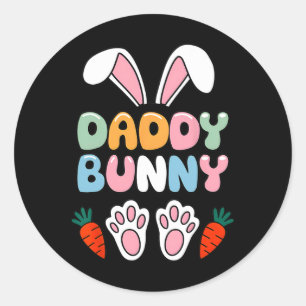 Daddy Bunny Easter Shirt - Grappige meme voor vade Ronde Sticker