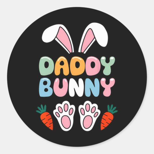 Daddy Bunny Easter Shirt - Grappige meme voor vade Ronde Sticker (Voorkant)