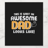 Daddy cadeau Hoe een geweldige papa eruitziet Wijn Etiket (Enkel label)