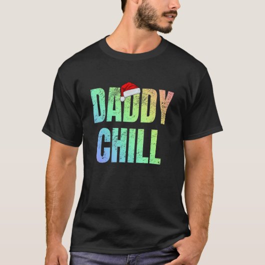 Daddy Chill Funny Viral Tik Trending Meme Distress T-shirt (Voorkant)