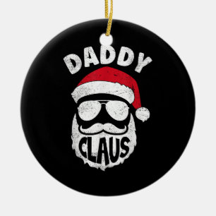 Daddy Claus Sinterklaas Grappige Kerstmis Matching Keramisch Ornament